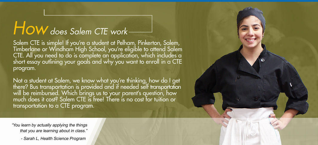 How Does Salem CTE Work